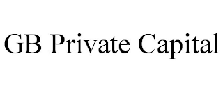 GB PRIVATE CAPITAL