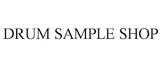 DRUM SAMPLE SHOP