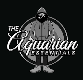 THE AQUARIAN ESSENTIALS