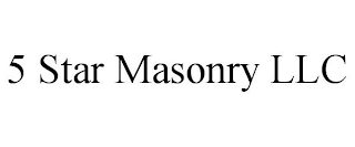5 STAR MASONRY LLC