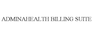 ADMINAHEALTH BILLING SUITE