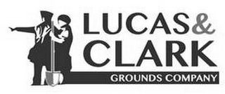 LUCAS & CLARK GROUNDS COMPANY