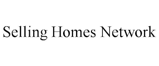 SELLING HOMES NETWORK