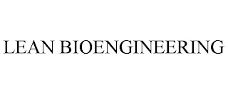 LEAN BIOENGINEERING