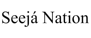 SEEJÁ NATION