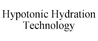 HYPOTONIC HYDRATION TECHNOLOGY