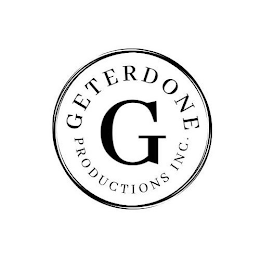G GETERDONE PRODUCTIONS INC.