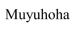 MUYUHOHA