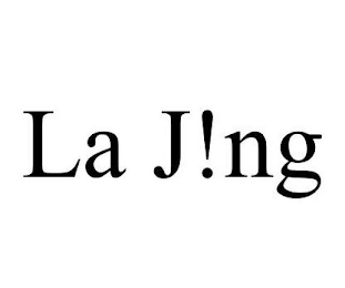 LA J!NG