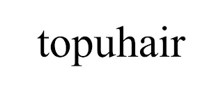 TOPUHAIR