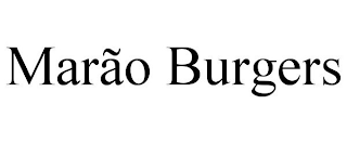 MARÃO BURGERS