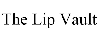 THE LIP VAULT