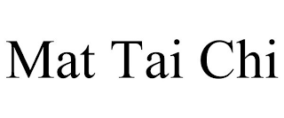 MAT TAI CHI