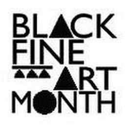 BLACK FINE ART MONTH