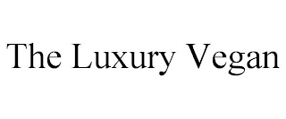 THE LUXURY VEGAN