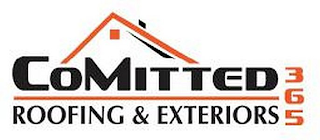 COMITTED 365 ROOFING & EXTERIORS