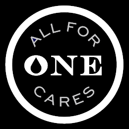 ALL FOR ONE CARES