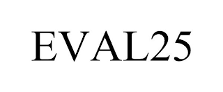 EVAL25