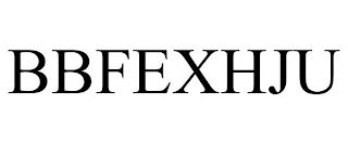 BBFEXHJU