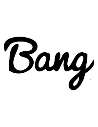 BANG