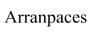 ARRANPACES