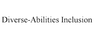 DIVERSE-ABILITIES INCLUSION