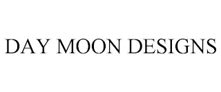 DAY MOON DESIGNS