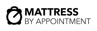 MATTRESS BY APPOINTMENT