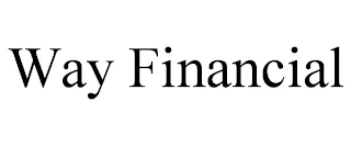 WAY FINANCIAL