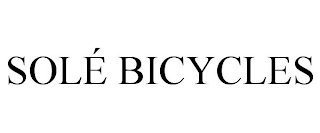 SOLÉ BICYCLES