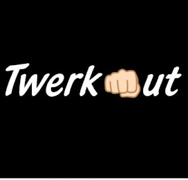 TWERKOUT