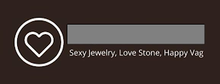 XXXX SEXY JEWELRY, LOVE STONE, HAPPY VAG