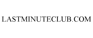 LASTMINUTECLUB.COM