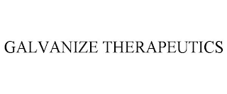 GALVANIZE THERAPEUTICS