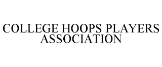 COLLEGE HOOPS PLAYERS ASSOCIATION