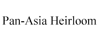 PAN-ASIA HEIRLOOM