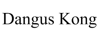 DANGUS KONG