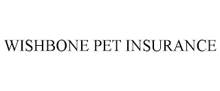 WISHBONE PET INSURANCE