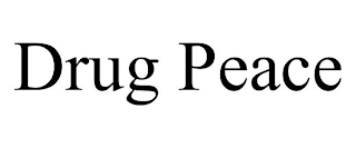 DRUG PEACE