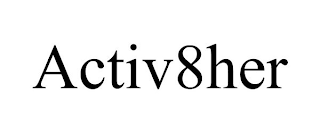 ACTIV8HER