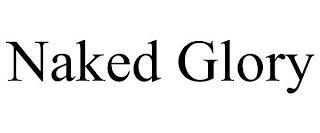 NAKED GLORY