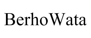 BERHOWATA