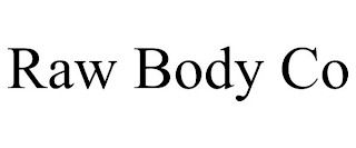 RAW BODY CO