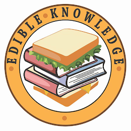 EDIBLE KNOWLEDGE