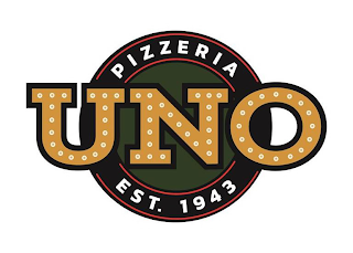 PIZZERIA UNO EST. 1943