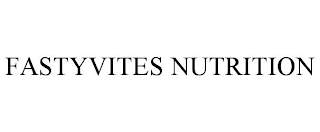 FASTYVITES NUTRITION