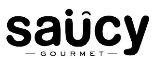SAUCY GOURMET