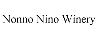 NONNO NINO WINERY