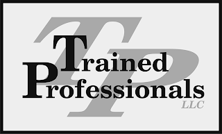 T P TRAINED PROFESSIONALS LLC