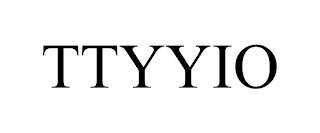 TTYYIO